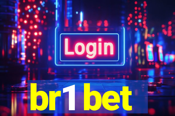 br1 bet